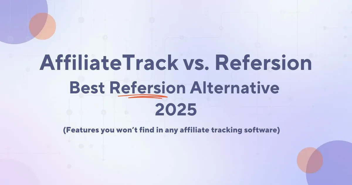 Best Refersion Alternative 2025