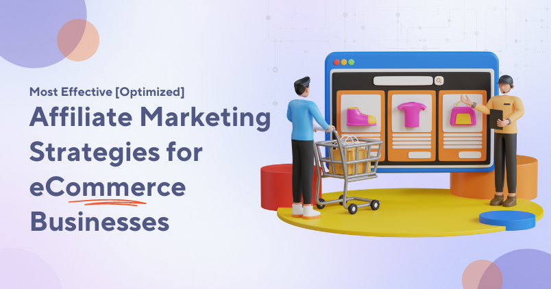 affiliate marketing strategies for ecommerce